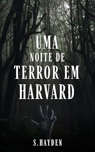 Uma noite de terror em Harvard