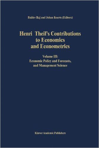 Henri Theil's Contributions to Economics and Econometrics: 3 Volumes (Advanced Studies in Theoretical and Applied Econometrics) (v. 1-3)      1992nd Edition