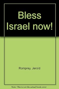 Bless Israel now!