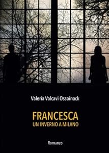 Francesca - Un inverno a Milano