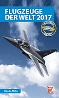 Flugzeuge der Welt 2017: Das Original 3613039508 Book Cover