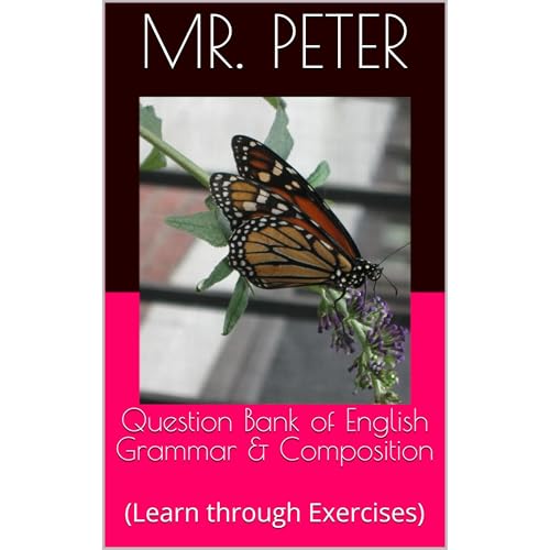 Question Bank of English Grammar &amp;amp; Composition by Mr. Peter episode artwork