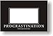 Procrastination - I'll Find a Picture for It Later - Funny Humor Joke Poster