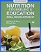 Nutrition Counseling and Education Skill Development (MindTap Course List)