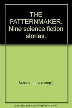 Paperback THE PATTERNMAKER. Nine science fiction stories. Book