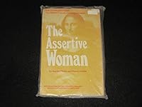 Vintage The Assertive Woman by Stanlee Phelps & Nancy Austin 1975 B01LYE81ER Book Cover