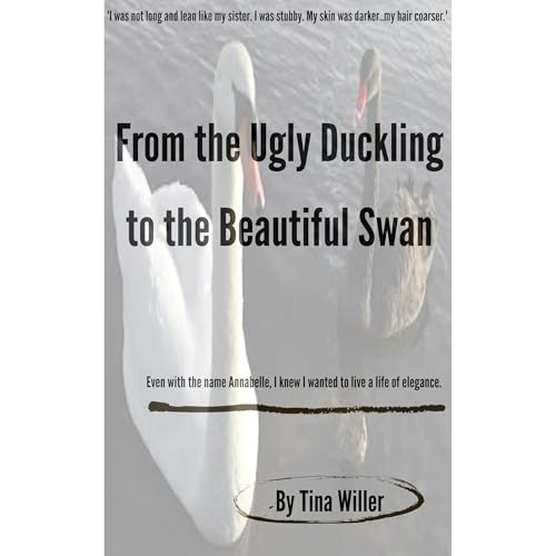 From the Ugly Duckling to the Beautiful Swan by Tina Willer episode artwork
