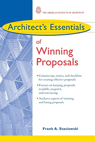 Architects Essentials of Winning Proposals (The Architects Essentials of Professional Practice)