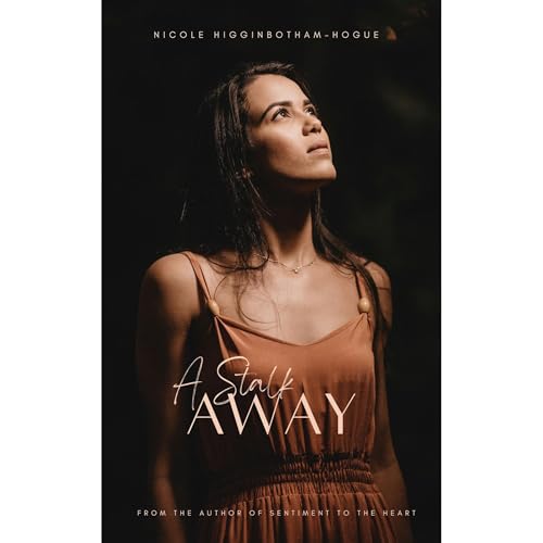 A Stalk Away Audiolibro Por Nicole Higginbotham-Hogue arte de portada