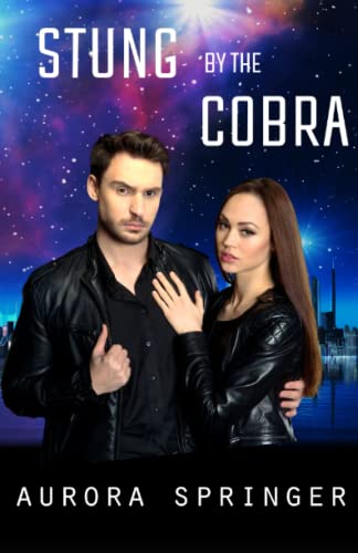 Stung by the Cobra (Second Chances in Space)