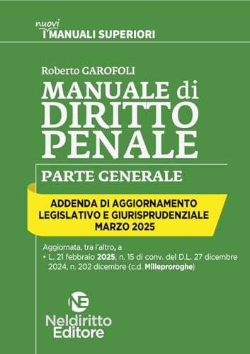 Addenda di aggiornamento. Manuale superiore di Penale. Aprile 2025