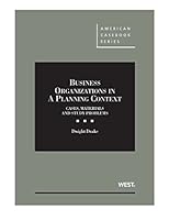 Business Organizations in a Planning Context : Cases, Materials and Study Problems 1634601610 Book Cover