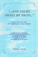 "..And There Shall Be Signs.." 0966497015 Book Cover