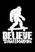 Produktbild Believe And Go Skateboarding: Food Journal & Meal Planner Diary To Track Daily Meals And Fitness Activities For Skateboarders And Bigfoot And Skateboard Lovers (6 x 9; 120 Pages)
