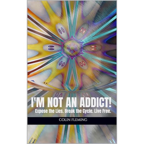 I'm not an addict! Audiolibro Por Colin Fleming arte de portada