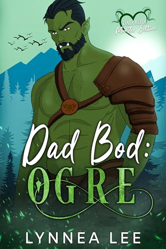 Dad Bod Ogre (By: Lynnea Lee)