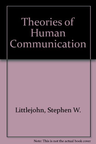 Theories of Human Communication 0534095348 Book Cover