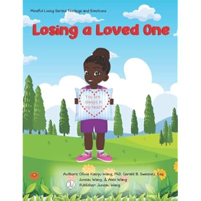 Losing A Loved One: Mindful Living Series: Feelings & Emotions
