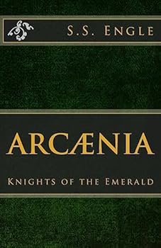 Paperback Arcænia: Knights of the Emerald: Knights of the Emerald Book