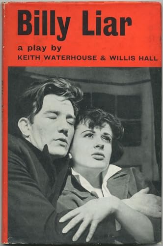 Billy Liar. A Play in Three Acts [Unknown] B00289MJNW Book Cover