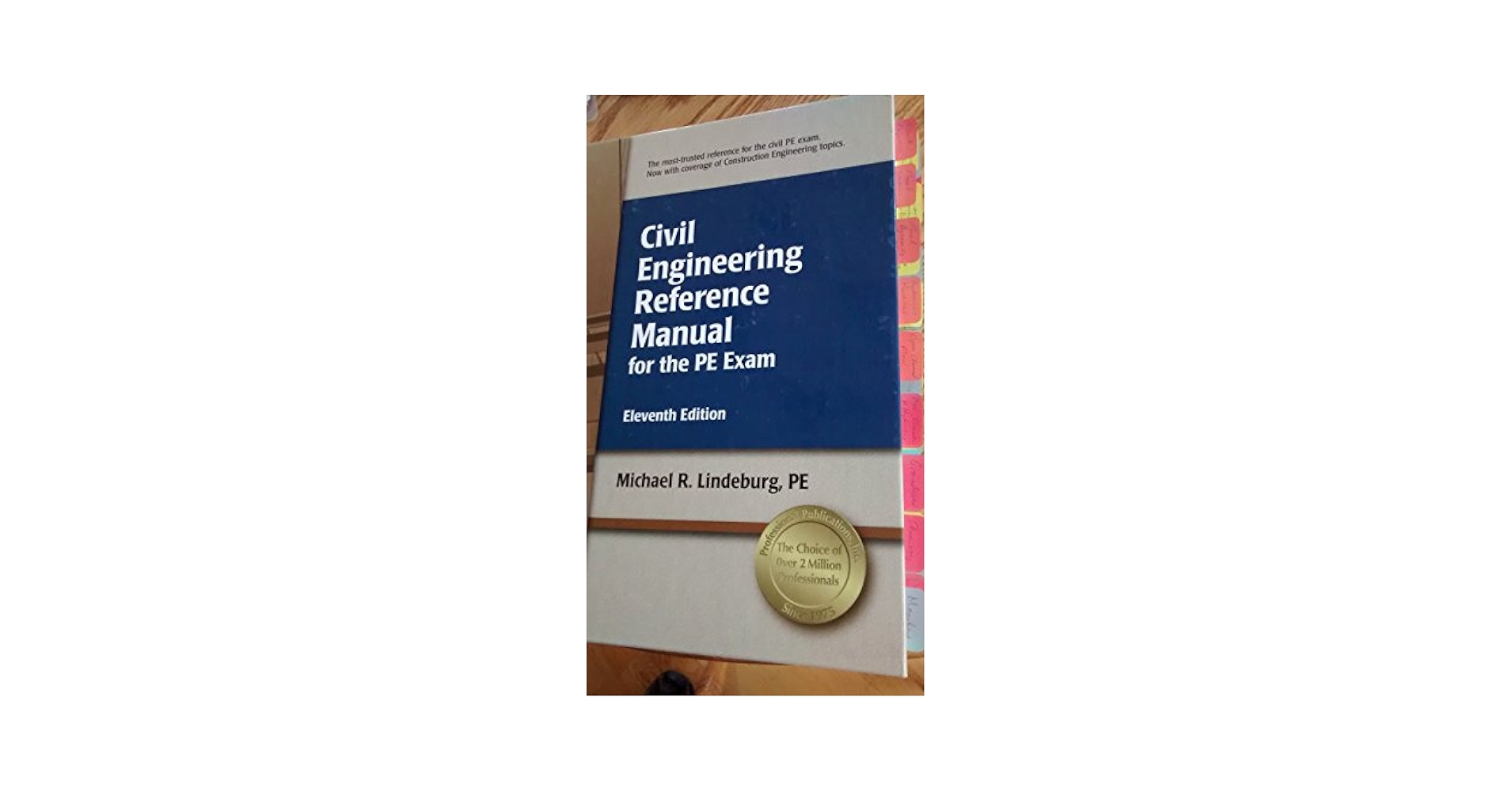 Civil Engineering Reference Manual for the PE Exam