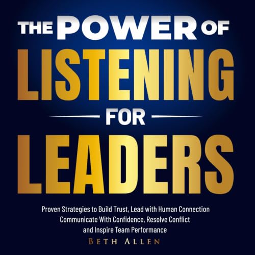 『The Power of Listening for Leaders』のカバーアート