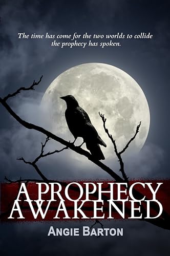 A Prophecy Awakened (Immortal Wounds Book 2)