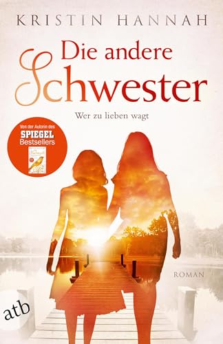 Die andere Schwester: Wer zu lieben wagt (Germa... [German] 3746634288 Book Cover