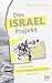 Produktbild Das Israel-Projekt: Warum Israel für deinen persönlichen Glauben relevant ist (Israel neu entdecken)