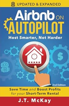 Paperback Airbnb on Autopilot: Guide to Hosting Smarter, Not Harder | Save Time & Boost Profits for Your Short-Term Rental Book