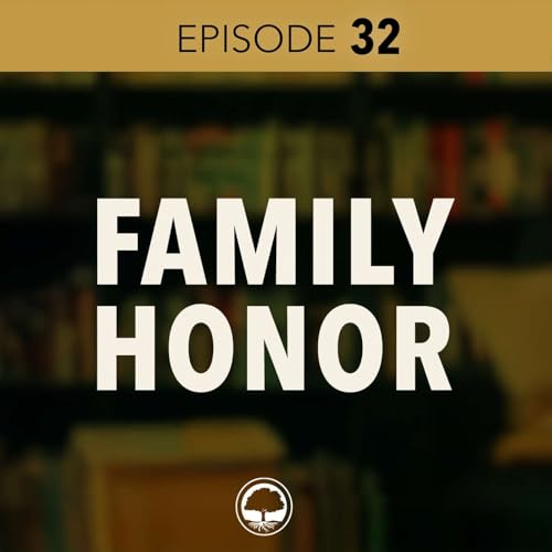 Family Life Chapter 6 - Family Honor