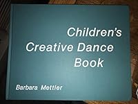 Children's Creative Dance Book 0912536055 Book Cover