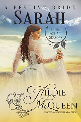 Sarah, A Festive Bride (Brides for All Seasons Book 8)