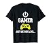 Gamer Just One More Level - Gaming lovers gift T-Shirt