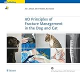  AO Principles of Fracture Management in the Dog and Cat: AO Teaching Videos and Animations on DVD-ROM (English Edition)