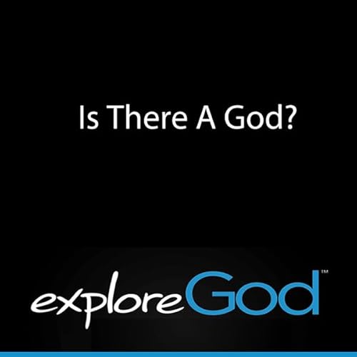 Explore God: Is There a God? cover art