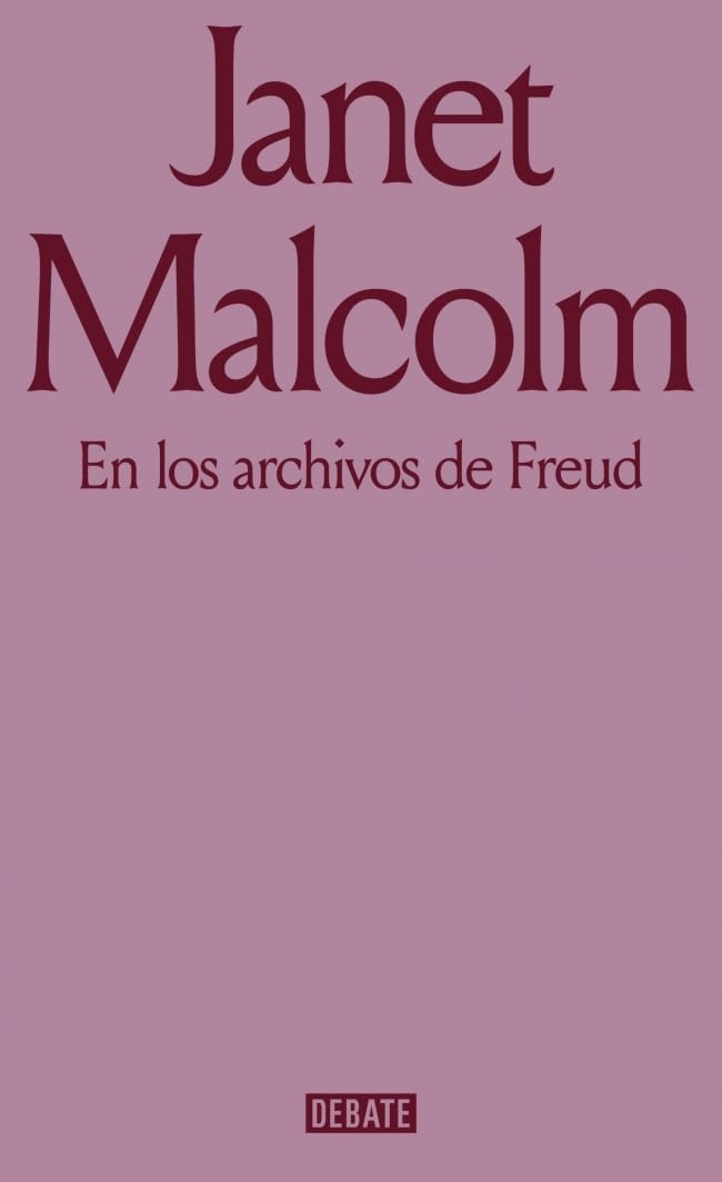 En los archivos de Freud (Crónica y Periodismo)