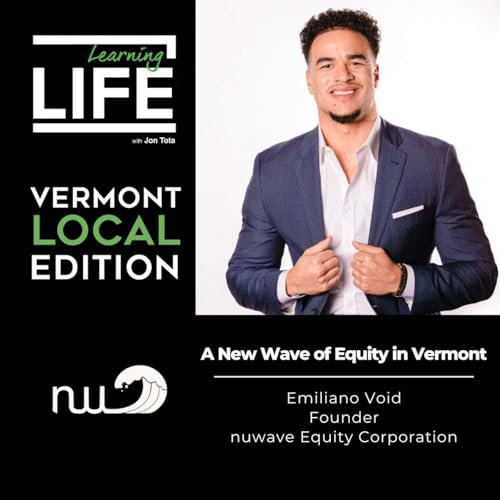 #182 A New Wave of Equity in Vermont with Emiliano Void
