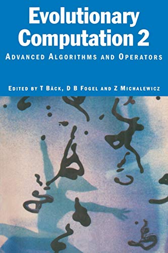 Evolutionary Computation 2 - Advanced Algorithms and Operations