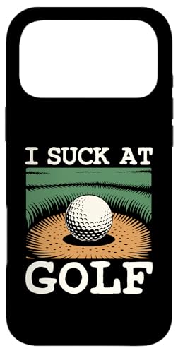 I Suck At Golf Joke ʔSt s Ȓj St X}zP[X iPhone 17 Pro Max p