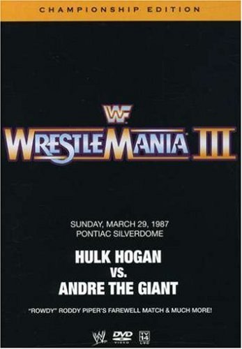 WWE: WrestleMania III (Championship Edition) by WWE
