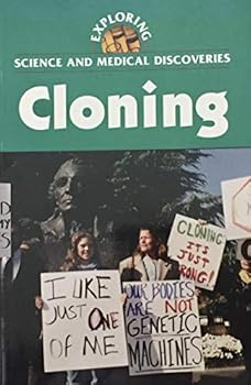 Paperback Exploring Science and Medical Discoveries - Cloning (paperback edition) Book