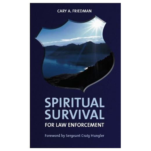 Spiritual Survival for Law Enforcement