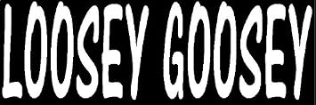 2 Loosey Goosey, I Make DecalsTM Hard hat, car Bumper Window Sticker 1" x 3", Vinyl Sticker Decal