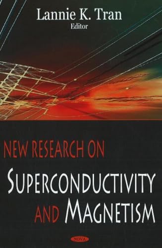 New Research on Superconductivity and Magnetism
