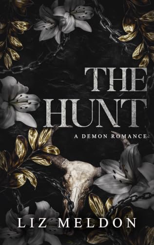 The Hunt: A Demon Romance: The Complete Edition