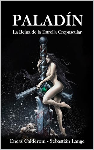 Paladín: La Reina de la Estrella Crepuscular