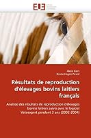 Résultats de Reproduction d''élevages Bovins Laitiers Français 6131565112 Book Cover