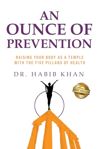 An Ounce of Prevention: Raising Your Body as a Temple