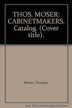 Paperback THOS. MOSER: CABINETMAKERS. Catalog. (Cover title). Book